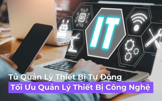 Tủ quản lý thiết bị tự động